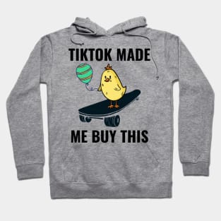 Tiktok Made Me Buy This Funny Meme Nice Shirt Hoodie
